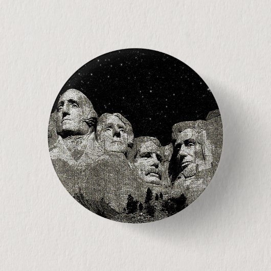 Die amerikanischen Präsidenten Mount Rushmore Button (Vorderseite)