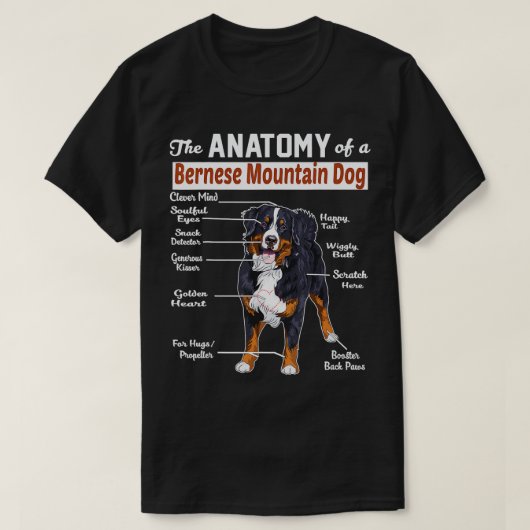 Die Anatomie eines Berner Hundes T-Shirt (Design vorne)