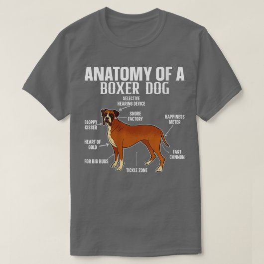 Die Anatomie eines Boxer DOG Funny Dogs Liebhaber T-Shirt (Design vorne)