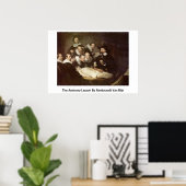 Die anatomische Lehre von Rembrandt Van Rijn Poster (Heimbüro)