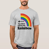 Die andere Hälfte meines Regenbogens (rechts) T -  T-Shirt (Vorderseite)