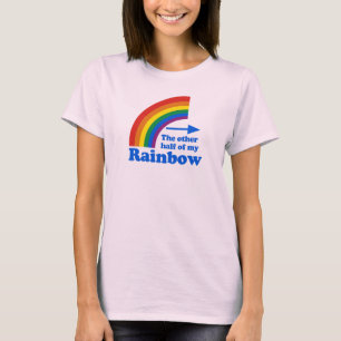 Die ANDERE HÄLFTE MEINES REGENBOGENS (verlassen) T-Shirt