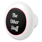 Die andere Keramik der Mülltonnen-Schublade Keramikknauf (Rechts)