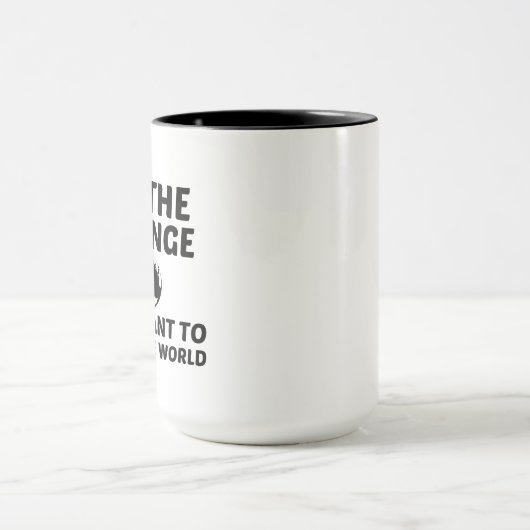 DIE ÄNDERUNG TASSE (Zentrum)