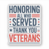 Die Anerkennung aller, die euch gedient haben Vete Aufkleber (Vorderseite)