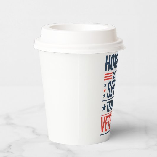 Die Anerkennung aller, die euch gedient haben Vete Pappbecher (Rechts)