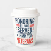 Die Anerkennung aller, die euch gedient haben Vete Pappbecher (Vorderseite)