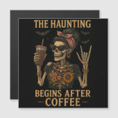 Die Angst beginnt nach dem Kaffee - Magnetkarte (Vorne/Hinten)