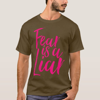 Die Angst der Frauen ist eine klare positive Motiv T-Shirt