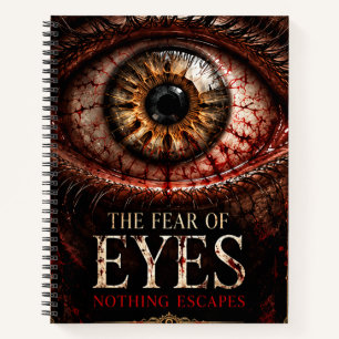 Die Angst vor Augen – Gruselige Gothic-Horror-Hall Notizblock