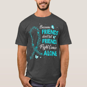 Die Anpassung an Eierstockkrebs lasse Freunden nic T-Shirt