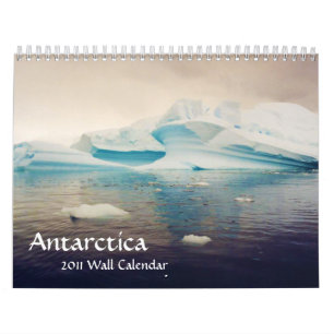 Die Antarktis, 2011 Wandkalender