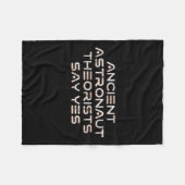 Die antiken Astronauten sagen ja Funny A Fleecedecke (Vorderseite (Horizontal))