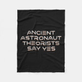 Die antiken Astronauten sagen ja Funny A Fleecedecke (Vorderseite)
