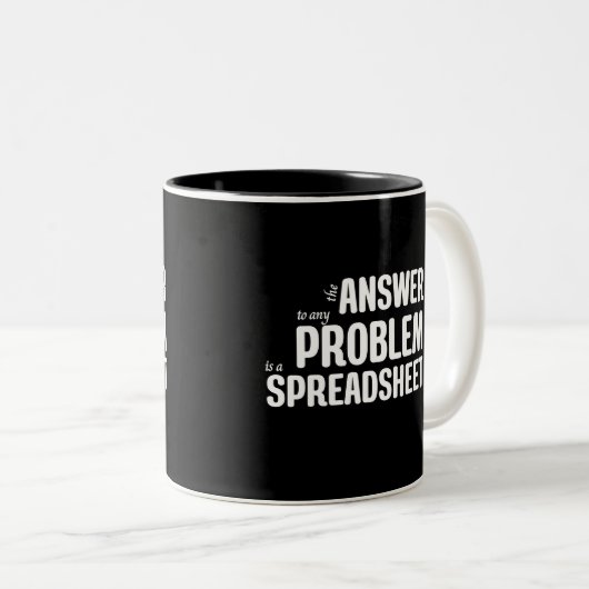 Die Antwort auf ein Problem ist eine Tabelle Zweifarbige Tasse (VorderseiteRechts)