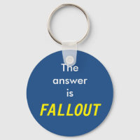 Die Antwort ist Fallout