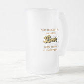 Die Antwort ist immer "Beer on a Mattglas Bierglas (VorderseiteRechts)