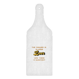 Die Antwort ist immer Bier auf einem Schneidebrett