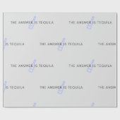 Die Antwort lautet: tequila-T - Shirt Geschenkpapier (Flach)