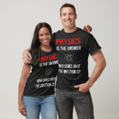 Die Antwort Physik T-Shirt (Unisex)