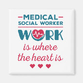 Die Arbeit der medizinischen Sozialarbeiter ist do Magnet (Vorne)