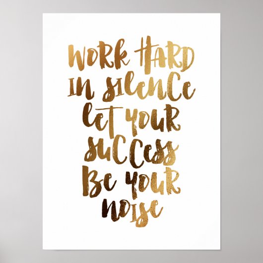 Die Arbeit hart in Stille gelassen, der Erfolg ist Poster (Vorne)