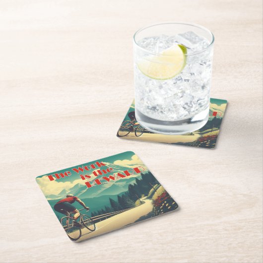 Die Arbeit ist das belohnte Radgebirge Rechteckiger Pappuntersetzer (Vor Ort)