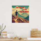 Die Arbeit ist das belohnte Runner Mountains Poster (Küche)