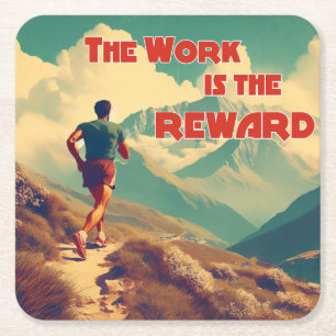 Die Arbeit ist das belohnte Runner Mountains Rechteckiger Pappuntersetzer