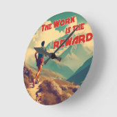 Die Arbeit ist das belohnte Runner Mountains Runde Wanduhr (Winkel)