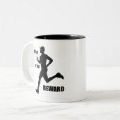Die Arbeit ist der Belohnungsläufer Zweifarbige Tasse (Vorderseite Links)