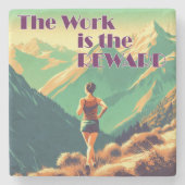 Die Arbeit ist die Belohnung Frauen Runner Mountai Steinuntersetzer (Vorderseite)