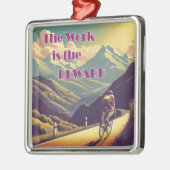 Die Arbeit ist die Belohnung für die Fahrradgebirg Ornament Aus Metall (Links)