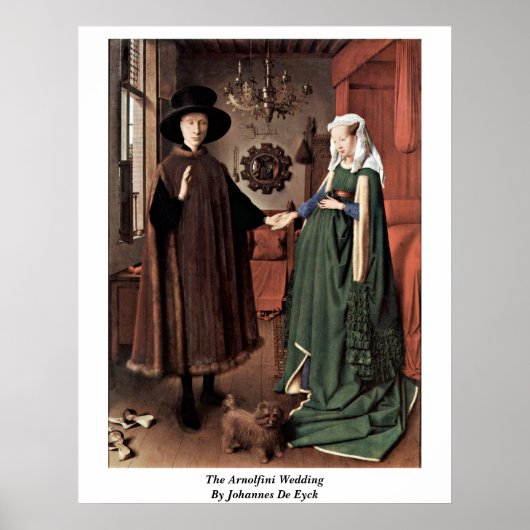 Die Arnolfini-Hochzeit von Johannes de Eyck Poster (Vorne)