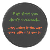 Die Art und Weise, wie Ehefrau / Coach Ihnen erzäh Eishockey Puck (Vorderseite)