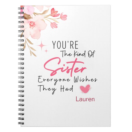 Die Art von Schwester-Notebook - Personalisiertes  Notizblock (Vorderseite)
