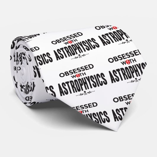 Die Astrophysik besessen gewesen Krawatte (Gerollt)