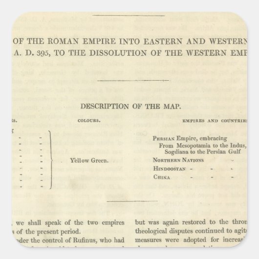 Die Auflösung des Western Empire 476 n.Chr. Quadratischer Aufkleber (Vorderseite)