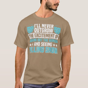 Die Aufregung beim Anblick von fallendem Schnee Ge T-Shirt