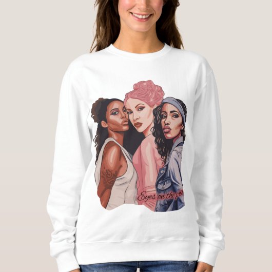 Die Augen auf den Preis Sweatshirt (Vorderseite)