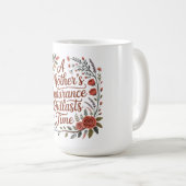 Die Ausdauer einer Mutter überdauert die Zeit Kaffeetasse (VorderseiteRechts)