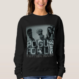 Die Außenbanken streiten um das Leben Sweatshirt