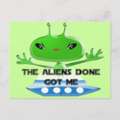 Die Außerirdischen Got mir Postkarte (Vorderseite)
