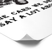 Die Autos, die wir fahren, sagen viel über uns Poster (Ecke)