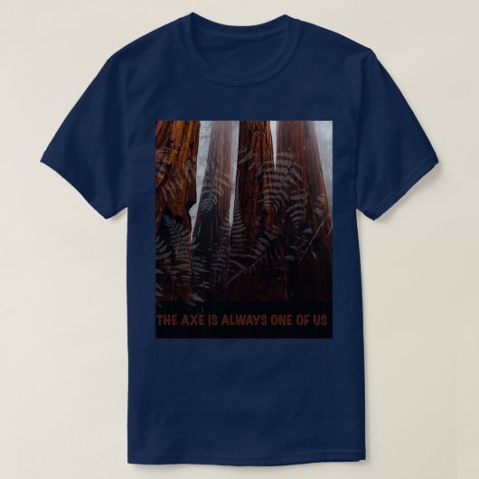 DIE AX IST IMMER EINER VON UNS 1 T-Shirt (Design vorne)