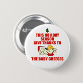 Die Baby-Käse Button (Vorne & Hinten)