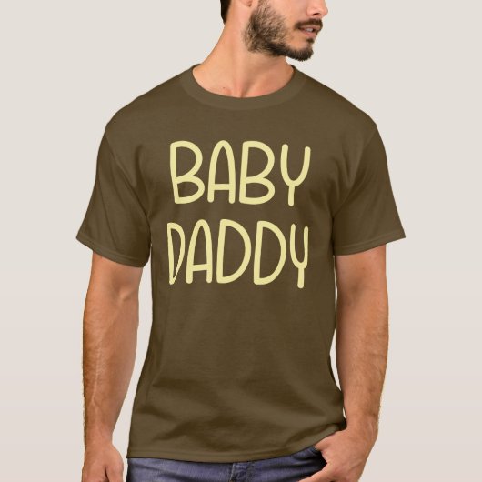 Die Baby-Mutter Baby Daddy (d.h. Vater) T-Shirt (Vorderseite)