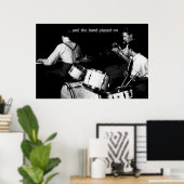 Die Band spielte auf 36 x 24 Poster (Heimbüro)