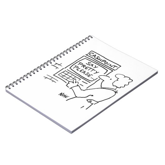 Die Bank Cashpoint Machine sagt "Sag Hübsch bitte" Notizblock (Linke Seite)