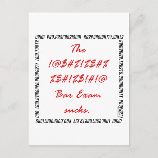 Die #%&*% Bar Exam sind zum Kotzen! Postkarte (Vorderseite)
